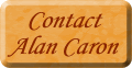 Contact Alan Caron